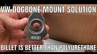 MK7 Golf R Billet Dogbone Mount insert Review [upl. by Ahcropal]