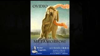 Ovidio Le metamorfosi  audiolibro [upl. by Suh]