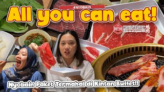 NYOBAIN PAKET TERMAHAL DI KINTAN BUFFET ALL YOU CAN EAT ‼️ BISA MAKAN STEAK SEPUASNYA 😱 [upl. by Aivad]