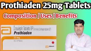 Prothiaden 25mg Tablets Full Review in Hindi  Dosulepin Tablet  Benefits  Dose [upl. by Frechette]