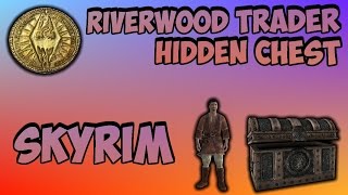 How to Get to the Riverwood Trader Chest in Skyrim Very Valuable [upl. by Donovan579]