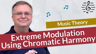 Extreme Modulation Using Chromatic Harmony  Music Theory [upl. by Zilada]