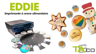 Eddie  Imprimante à encre alimentaire [upl. by Attenaj]