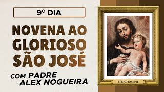 9º dia  Novena a São José [upl. by Rosenblast]