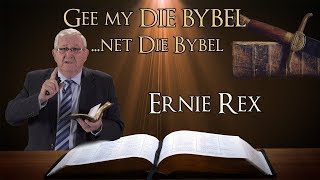 Ernie Rex  Die Duisend Jaar  Gee My Die Bybel Lesing 9 [upl. by Deering264]