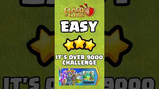 Easily 3 Star It’s over 9000 challenge ClashOfClans CocChallenge Coc [upl. by Oina]