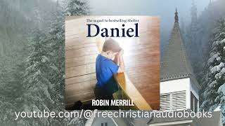 Daniel  Sequel to Shelter  Christian fiction audiobook [upl. by Mahtal428]