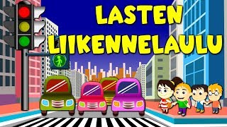 Lasten liikennelaulu  Lastenlauluja suomeksi [upl. by Wylen]