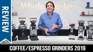 Favorite Coffee and Espresso Grinders of 2019 [upl. by Carper432]