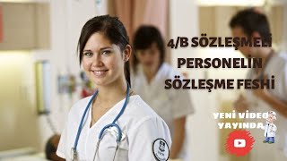 4B SAĞLIKÇININ SÖZLEŞME FESHİSÖZLEŞMELİ PERSONEL 2020 [upl. by Llemrej607]