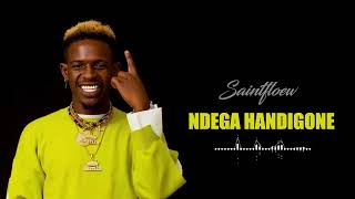 Saintfloew  Ndega Handigone Official Audio [upl. by Bayly]