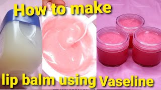 Home made lip balm using Vaselineglambyben [upl. by Raskin585]