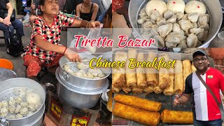 Tiretta Bazar Kolkata  Tiretta Bazar Chinese Breakfast  Tiretta Bazar Food Tour ChineseStreetFood [upl. by Nylhtiak]