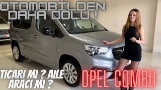 TİCARİ Mİ  AİLE ARACI MI   OPEL COMBO ELEGANCE  OTOMOBİLDEN FAZLASI [upl. by Dorian]