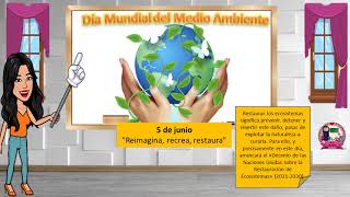 Día mundial del medio ambiente 5 de junio [upl. by Norby247]