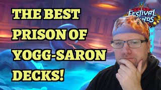 The BEST Decks for Prison of YoggSaron  Hearthstone Festival of Legends [upl. by Reham]