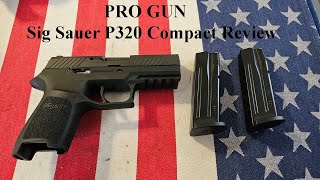 Sig Sauer P320 Compact Review [upl. by Baniaz]