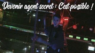 Je deviens un agent secret [upl. by Tnomal]