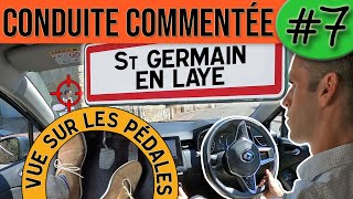 CONDUITE COMMENTÉE 7  Saint Germain en Laye  Permis 2021 [upl. by Ettennod]