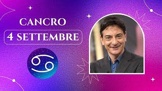 Cancro ♋️ Loroscopo di Paolo Fox  4 Settembre 2024  Protagonisti a mezzo servizio [upl. by Gosney]