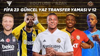 FİFA 23 GÜNCEL YAZ TRANSFER YAMASI V12 1 EKİM 2024 LATEST TRANSFER UPDATE2324 [upl. by Calondra]