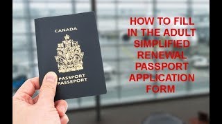 How to Fill In The Simplified Renewal Passport Application Form TheFormFiller [upl. by Cindee]