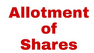 Meaning of Allotment of Shares hsc2022 [upl. by Yesnyl777]