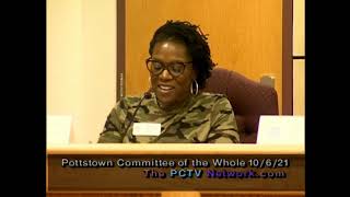 ThePCTVNetwork Presents Pottstown Committee of the whole meeting Oct 6 2021 [upl. by Ellertnom]