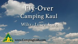 Fly Over Camping Kaul [upl. by Sheng]