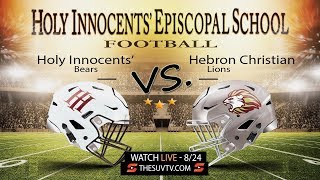 Holy Innocents Football vs Hebron Christian [upl. by Assirod402]