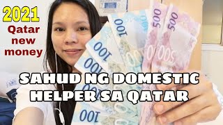 QATAR DOMESTIC HELPER SALARY year 2021  middle east [upl. by Enimsay163]