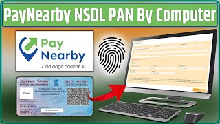 PayNearby NSDL PAN Apply By PC Laptop By Finger Full Process  PayNearby se pan card kaise banaye [upl. by Anrapa]