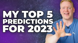 My Top 5 Predictions for Affiliate Marketers In 2023 🔮 [upl. by Arratahs]