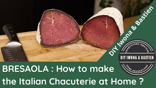 BRESAOLA  How to make the famous Italian Chacuterie at Home [upl. by Eryt]