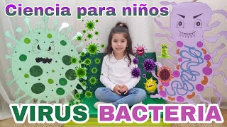 Virus y Bacterias  ¿Qué son  Ciencia para niños [upl. by Atiugram393]