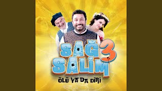 Ölü Ya da Diri Sağ Salim 3 Orijinal Film Müziği [upl. by Yruok]