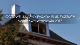 Montaż Gotowych Lukarn Fasada Plus System™ [upl. by Imit706]