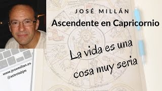 Ascendente en Capricornio La vida es una cosa muy seria [upl. by Hnib]