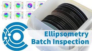 Spectroscopic Ellipsometry Batch Inspection at Covalent Metrology [upl. by Alwin]