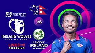 Nepal vs Ireland Wolves  Match 1  DishHome Fiber Net Ireland Wolves Tour of Nepal [upl. by Tsan698]