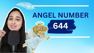 Angel Number 644 [upl. by Eema772]