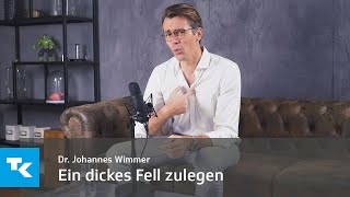 Ein dickes Fell zulegen I Dr Johannes Wimmer [upl. by Neelyaj]