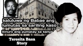 Teresita Basa Story [upl. by Arrak]