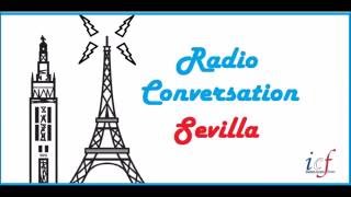 Radio Conversation Sevilla Podcast nº14 Les bonnes manières françaises [upl. by Merv]