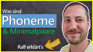 Phone Phoneme Minimalpaare und die Minimalpaaranalyse  Grundwissen Phonetik amp Phonologie [upl. by Jala421]