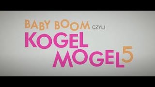 Baby boom czyli Kogel Mogel 5 cały film HD  Online [upl. by Lacram]