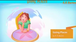 Going Places By AR Barton English Core Class 12 CBSE Flamingo [upl. by Tamberg]