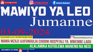 MAWIO YA 03 09 2024 MAMA MZAZI AJIFUNGULIA CHOONI HOSPITAL YA MWEMBE LADU ALALAMIKA KUTOLEWA MANENO [upl. by Ricca]