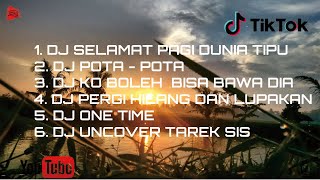 DJ SELAMAT PAGI DUNIA TIPU  TIPU [upl. by Nosle927]