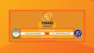 Colegio Claretiano vs UE Técnico Salesiano  Sudamericano U16 Femenino  Cuenca Ecuador 2024 [upl. by Adlihtam]